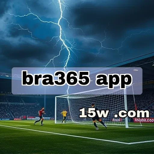 bra365 app: Descubra o Incrível Chat Ao Vivo que Revoluciona os Jogos